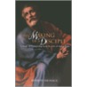 Making of a Disciple door Kenneth Frederick