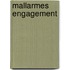 Mallarmes Engagement