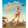 Mama Played Baseball door David A. Adler