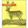 Mammals [with Cdrom] by Kenneth J. Dover