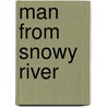 Man From Snowy River door Onbekend