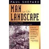 Man in the Landscape by Paul Shepard