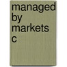 Managed By Markets C door Gerald F. Davis