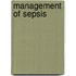Management Of Sepsis