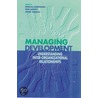 Managing Development by Dorcas Robinson