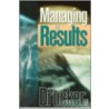 Managing For Results door Peter Ferdinand Drucker