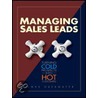 Managing Sales Leads by James Obermayer
