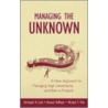 Managing the Unknown door Michael T. Pich