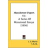 Manchester Papers V1 by L.H. Grindon