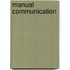 Manual Communication