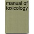 Manual of Toxicology