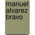 Manuel Alvarez Bravo