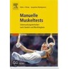 Manuelle Muskeltests by Helen J. Hislop