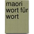 Maori Wort für Wort