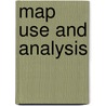 Map Use And Analysis by John Campbell