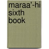 Maraa'-hi Sixth Book door Bombay