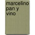 Marcelino Pan y Vino