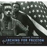 Marching for Freedom by Elizabeth Partridge