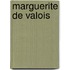 Marguerite De Valois