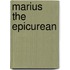 Marius The Epicurean