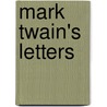 Mark Twain's Letters door Victor Fisher