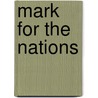 Mark for the Nations door Lars Hartman
