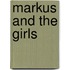 Markus and the Girls