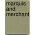 Marquis And Merchant