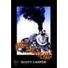 Marshaling The Rails door Scott Casper
