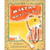 Martha Walks the Dog by Susan Meddaugh
