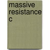 Massive Resistance C door Webb