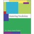 Mastering Vocabulary