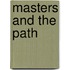 Masters and the Path