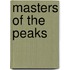 Masters of the Peaks