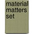 Material Matters Set