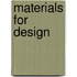 Materials for Design