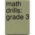 Math Drills: Grade 3