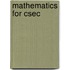Mathematics For Csec