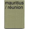 Mauritius / Réunion by Anja Bech
