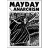 Mayday and Anarchism by Nestor Makhno