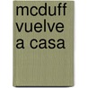 McDuff Vuelve A Casa by Susan Jeffers