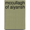 Mccullagh Of Aiyansh door Joseph William Wright Moeran
