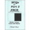Mcqs For Part 2 Frcr door Susan M. Butler