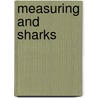 Measuring and Sharks by John Lockyer