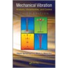 Mechanical Vibration door Mark L. Nagurka