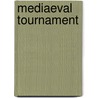 Mediaeval Tournament by R. Coltman Clephan