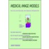 Medical Image Models