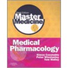 Medical Pharmacology door Tom Walley