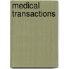 Medical Transactions by Anonymous Anonymous