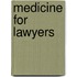 Medicine For Lawyers